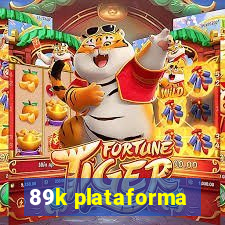 89k plataforma